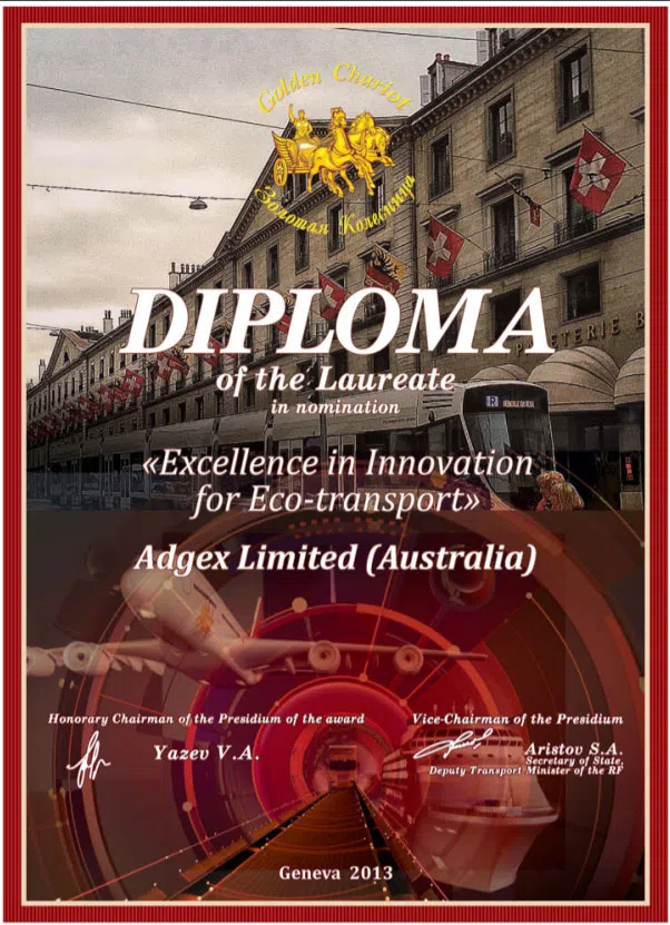 Diploma for "Excellence in Innovation for Eco-Transport" by “Golden Chariot Transport Awards”, Geneva, Switzerland, 2013